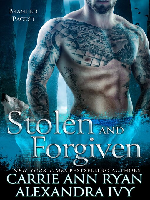 Title details for Stolen and Forgiven by Carrie Ann Ryan - Available